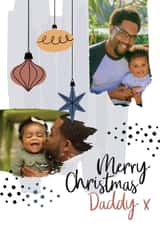 Personalised Christmas Photo Card created by Mrs Best Paper Co. - Modern Personalised Bauble Christmas Card / Photo Card - For Daddy - Merry Christmas Daddy