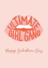 Ultimate Girl Gang Galentine’s Card created by Nicki O'Donoghue Studio