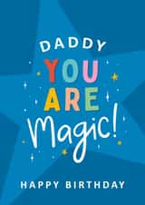 You Are Magic Daddy Birthday Card created by Macie Dot Doodles