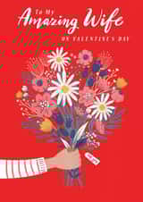 Pretty Valentines Day Card - Wife - To My Amazing Wife On Valentines Day created by Dalia Clark Design