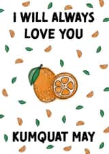 I Will Always Love You Kumquat May Anniversary Card created by Cards from Designers