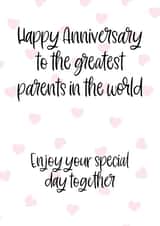 Cute Typography Anniversary Card - Parents - Happy Anniversary To The greatest Parents In The World created by Prints With Personality