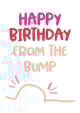 bump from the bump Birthday Card 20547 created by Superlush Cards