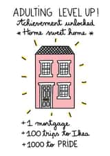 Funny Adulting Level Up New Home Card - Achievement Unlocked Home Sweet Home created by FROGGIE & ROSBIF