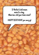 netflix and chill movie Birthday Card 46641 created by Chuckles
