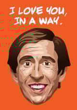 love in a way Valentines Day Card 37056 created by Scott Harris