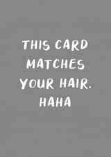 Birthday card for those with grey hair created by The Girl Next Draw Cards