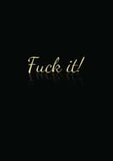 fuck fuck it New Year Card 38333 created by devoncow graphic design