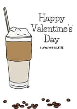 pun latte Valentines Day Card 45975 created by Alex Norman Art 