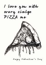 pizza slice Valentines Day Card 30244 created by Pickalily Card Creations