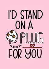 stand plug Valentines Day Card 41926 created by Naughty Pickle