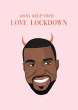 LOVE LOCKDOWN Valentines Day Card 36814 created by Lovely Boy Designs