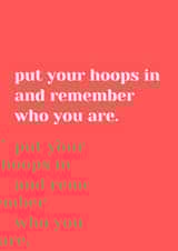 hoops remember Just because Card 12849 created by Lucille Jackson