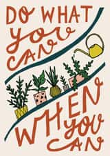 plant do what you can Good Luck Card 20355 created by Hazel Nicholls