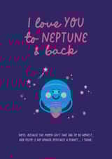 I Love You to Neptune & Back Card created by Isle of Design