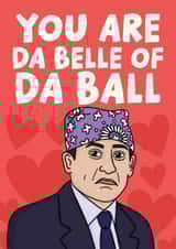 Prison Mike Valentines Day Card - The Office US - Michael Scott Belle Of Da Ball created by Studio Doodles