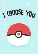 I choose you pokeball card  created by Wild Card