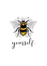 Bee Yourself Card 46861 created by Rebecca Ensor