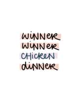 Winner winner chicken dinner, congratulations card. created by DaphneRosa