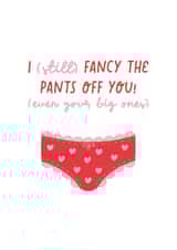 I (Still) Fancy the Pants Off You Card created by Isle of Design