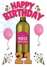 Happy 21st Birthday Niece - Personalised Wine Bottle Card created by ShortRound888