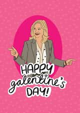 Galentines Parksandrec Valentines Day Card 20945 created by Amy Moss