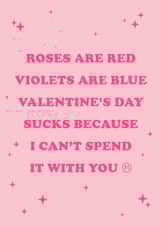 roses are red violets are blue Valentines Day Card 40710 created by YOB & YAG