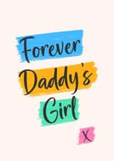 Forever Daddy’s Girl Typography Card created by Lisa Wardle