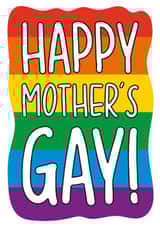 Happy Mothers Gay Pun Card created by TeePee Creations