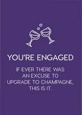 Engagement card - Engaged Upgrade to Champagne card created by The Treasured
