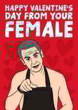 Funny Martin Friday Night Dinner Valentine's Card - From Your Female created by Studio Doodles