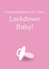 congratulations lockdown New Baby Card 37650 created by Sachy Cards
