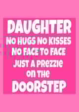 Daughter no hugs Birthday Card 13545 created by RASAR
