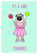 Girl Pug New Baby Card 20798 created by Poppy & Mabel 