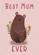 Cute Mothers Day Card - Mum - Bears - Best Mum Ever created by Hayley Warhurst Design