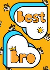 Best Bro Birthday Card created by Lisa Wardle