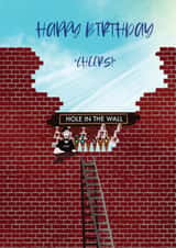 hole in the wall cheers Birthday Card 46689 created by Dani Doodlez