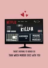 murder docs documentaries Valentines Day Card 15525 created by Blackcat and Bumble