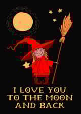 I Love You To The Moon and Back! Valentine's Day or Anniversary Card created by Cheeky Witch®