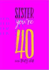 Sister you're Birthday Card 12591 created by CreatedbyMe Sean