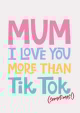 Mother's Day Card from Tween / Teen Tik Tok created by Poppy Lane
