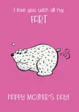 fart mum Mothers Day Card 20908 created by Dionne Turnbull