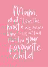Mother's Day Card from Her Favourite Child created by Blue Belle Creations