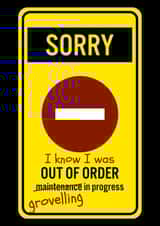 out of order apology Sorry Card 47202 created by CattleShed