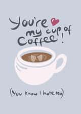 cup of coffee coffee Valentines Day Card 18185 created by Boy Oh Boy Designs