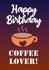 happy birthday coffee Card 32031 created by Fantastical Cards