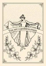 goddess mum Mothers Day Card 45604 created by Dear Dainty Designs