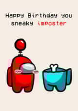 Among Us Imposter Birthday Card created by Nerd Is The Word