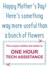 Funny Mothers Day Card - Mum - Voucher - Here's Something Way More Useful Than a Bunch Of Flowers created by Susiewuzie