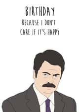 Sarcastic Funny Ron Swanson Parks and Rec Birthday Card created by Studio Pistachio